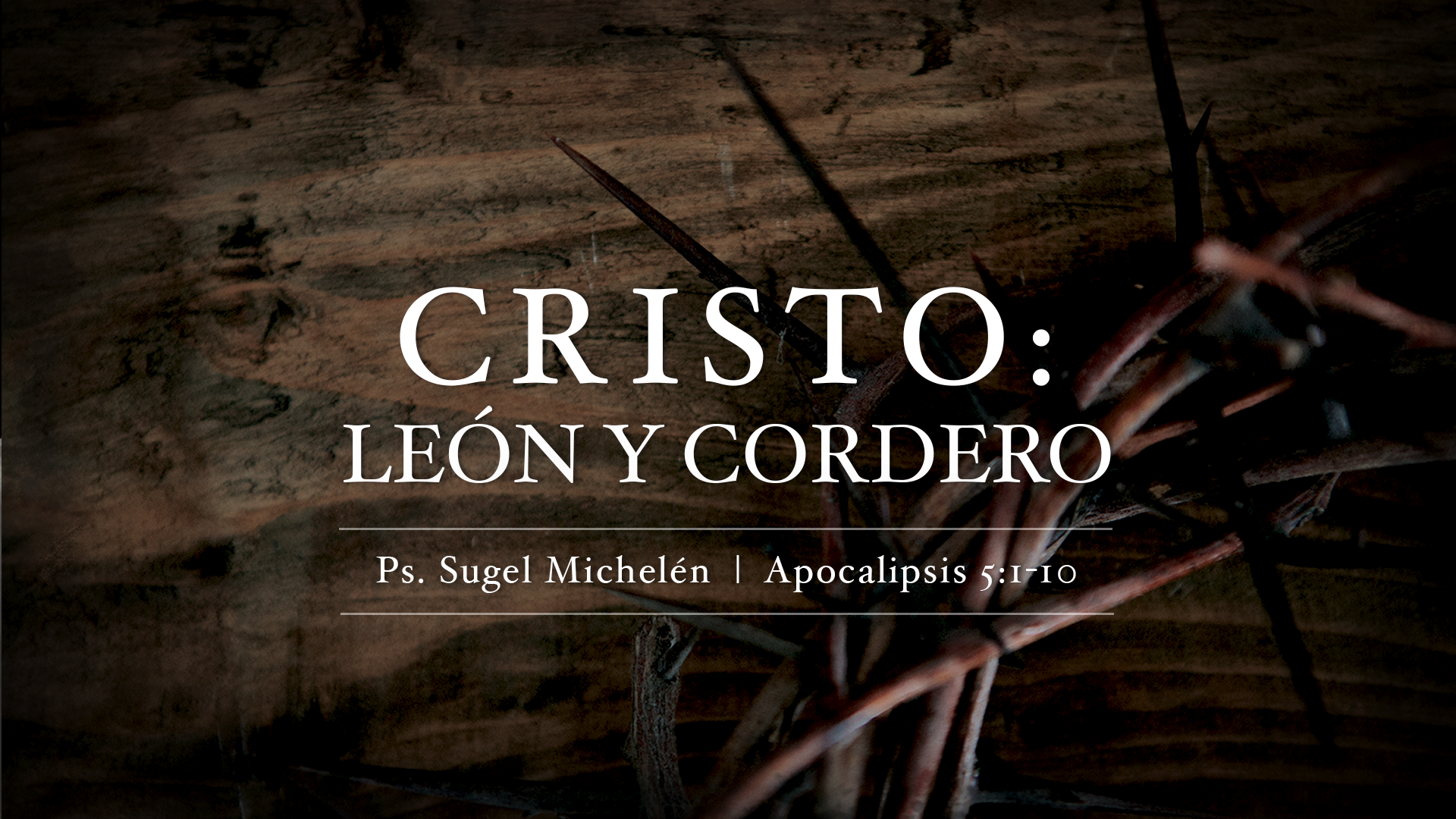 Cristo León y Cordero Iglesia Bíblica del Señor Jesucristo